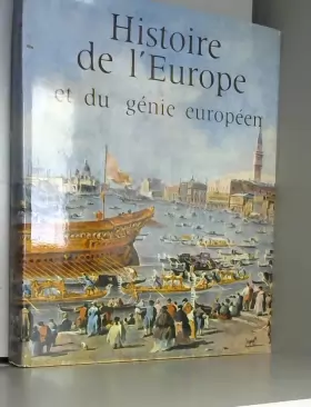 Couverture du produit · Histoire de l'Europe et du génie européen.