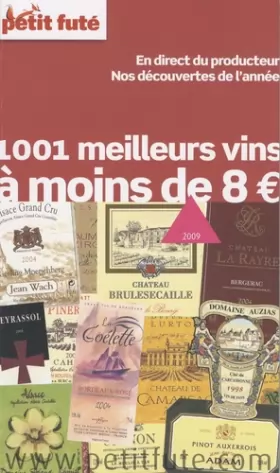 Couverture du produit · Petit Futé 1001 Meilleurs vins à moins de 8?