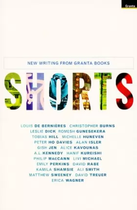 Couverture du produit · Shorts: New Writing from Granta Books