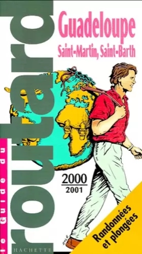 Couverture du produit · Guide du routard, Guadeloupe, 2000-2001
