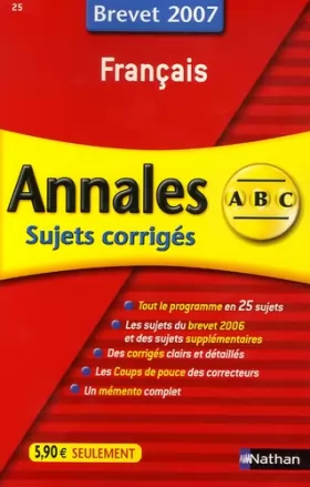 Couverture du produit · Français : Annales corrigés, brevet 2007