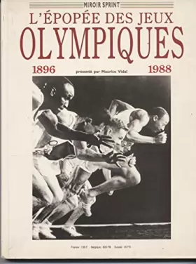 Couverture du produit · L'épopée des Jeux Olympiques 1896 - 1988