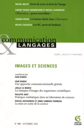 Couverture du produit · Communication & langages n° 157 (3/2008): Images et sciences