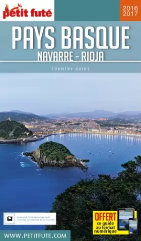 Couverture du produit · Guide Pays Basque - Navarre - Rioja 2016 Petit Futé