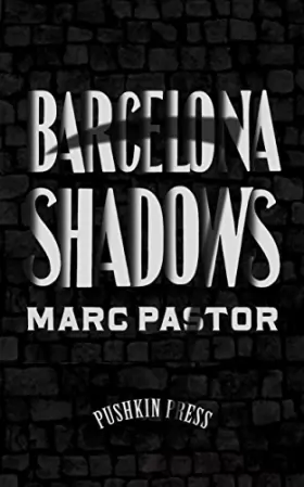 Couverture du produit · Barcelona Shadows