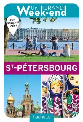 Couverture du produit · Guide Un Grand Week-end à Saint-Pétersbourg