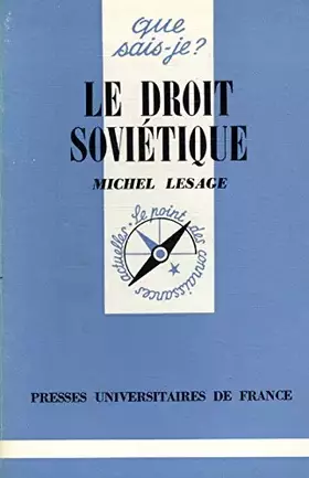 Couverture du produit · Le droit soviétique / Lesage, Michel / Réf: 30999