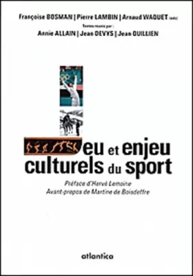 Couverture du produit · Jeu et enjeu culturels du sport