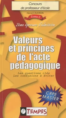 Couverture du produit · VALEURS et PRINCIPES de l'ACTE PEDAGOGIQUE