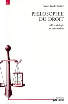Couverture du produit · PHILOSOPHIE DU DROIT.: Méthodologie et perspectives