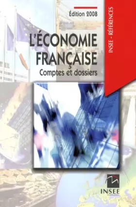 Couverture du produit · L ECONOMIE FRANCAISE ED.2008