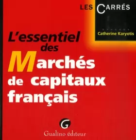 Couverture du produit · L'essentiel des Marchés de capitaux français