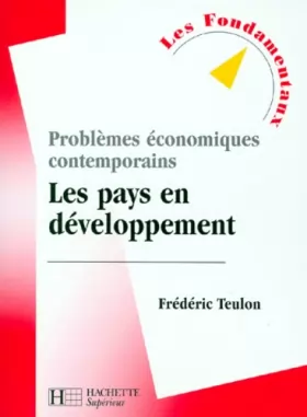 Couverture du produit · Problèmes économiques contemporains : Les pays en développement
