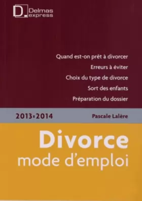Couverture du produit · Divorce mode d'emploi 2013-2014