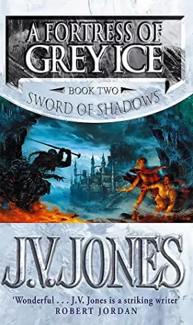 Couverture du produit · A Fortress Of Grey Ice: Book 2 of the Sword of Shadows