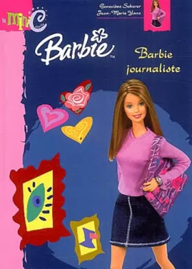 Couverture du produit · Barbie journaliste
