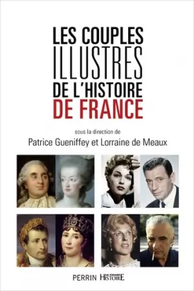 Couverture du produit · Les couples illustres de l'histoire de France