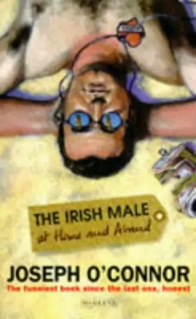 Couverture du produit · The Irish Male at Home and Abroad