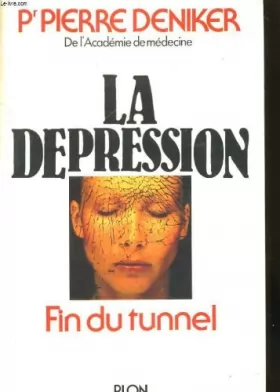 Couverture du produit · La depression / fin du tunnel