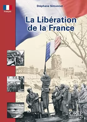 Couverture du produit · La Liberation de la France