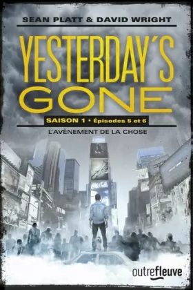 Couverture du produit · Yesterday's gone - saison 1 - T3 (3)