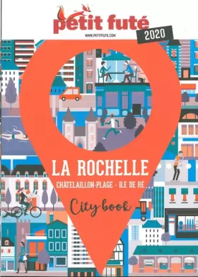 Couverture du produit · Guide La Rochelle 2020 Petit Futé