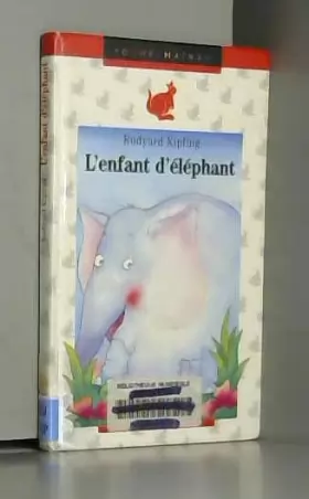 Couverture du produit · L'enfant d'éléphant