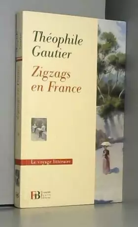Couverture du produit · Zigzags en France
