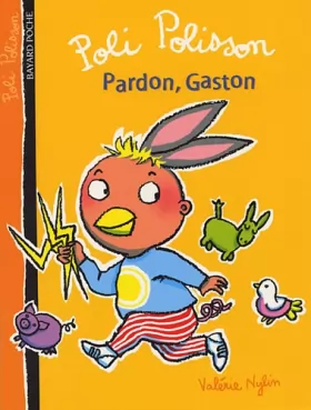 Couverture du produit · Poli Polisson, Tome 4 : Pardon, Gaston
