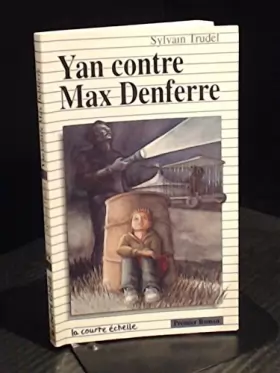 Couverture du produit · Yan Contre Max Denferre