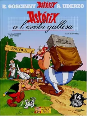 Couverture du produit · Astérix : Astérix a l'escola gallesa (Astérix et la rentrée gauloise) : Edition en langue occitane de René Goscinny,Albert Uder