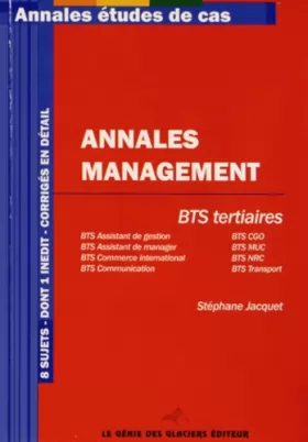 Couverture du produit · Annales Management BTS tertiaires, 8 sujets, dont 1 inédit, corrigés en détail
