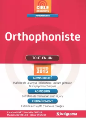 Couverture du produit · Orthophoniste: conseils méthodologiques, l'essentiel à connaître, exercices sujets corrigés