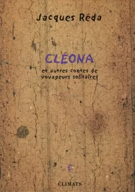 Couverture du produit · Cléona: Et autres contes de voyageurs solitaires