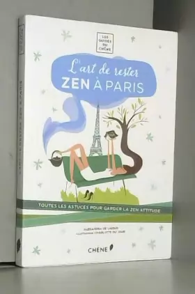 Couverture du produit · L'Art de rester zen à Paris