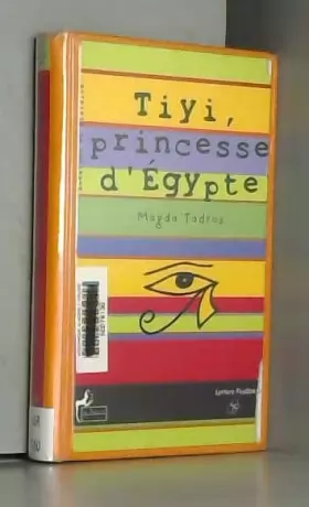 Couverture du produit · Tiyi, princesse d'Egypte