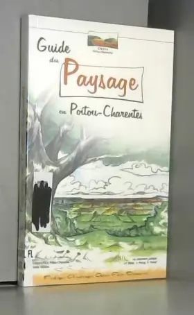 Couverture du produit · Guide du paysage en Poitou-Charentes