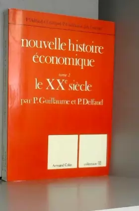 Couverture du produit · Nouvelle histoire économique. tome 2 : le xxème siècle