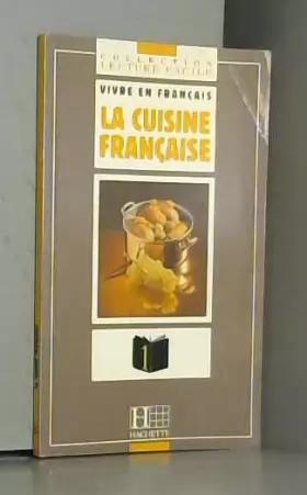 Couverture du produit · Lecture facile 1 : La Cuisine française