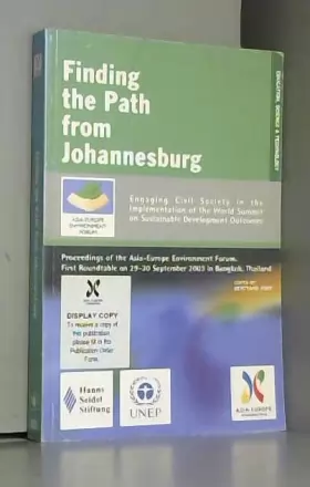 Couverture du produit · Finding the Path From Johannesburg [Engaging Civil Society in the Implementation of the World Summit on Sustainable Development