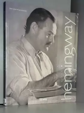 Couverture du produit · Ernest Hemingway (Ancien prix Editeur : 32 Euros)