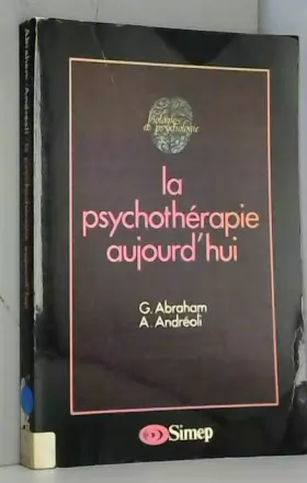 Couverture du produit · La psychothérapie aujourd'hui (Biologie et psychologie) (French Edition)