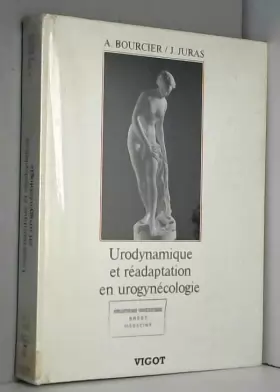 Couverture du produit · Urodynamique et réadaptation en urogynécologie