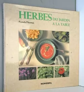 Couverture du produit · Herbes : du jardin à la table