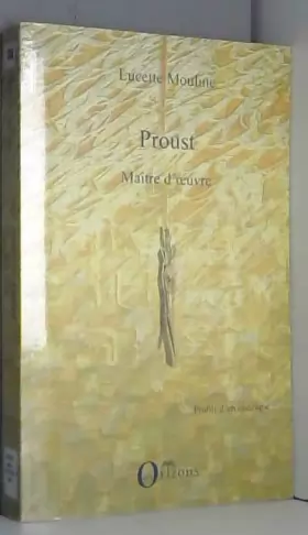 Couverture du produit · Proust: Maître d'oeuvre