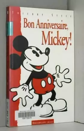 Couverture du produit · Bon anniversaire Mickey!, 1928-1998