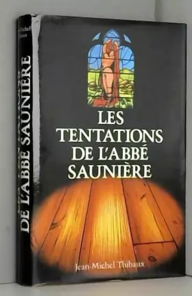 Couverture du produit · Les Tentations De l'abbé Saunière