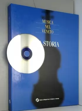 Couverture du produit · MUSICA NEL VENETO - LA STORIA