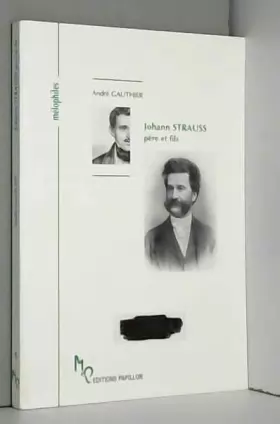Couverture du produit · Johann Strauss père et fils ou L'apogée de la Valse viennoise