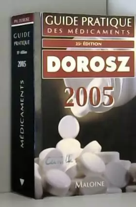 Couverture du produit · Guide pratique des médicaments Dorosz